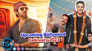 Top 5 Upcoming Bollywood Movies in February 2023 || फ़रवरी मैं आने  वाली बॉलीवुड की 5 बड़ी फिल्मे