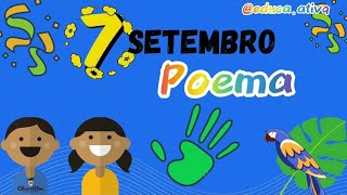 POEMA INDEPENDÊNCIA DO BRASIL 💙💚💛