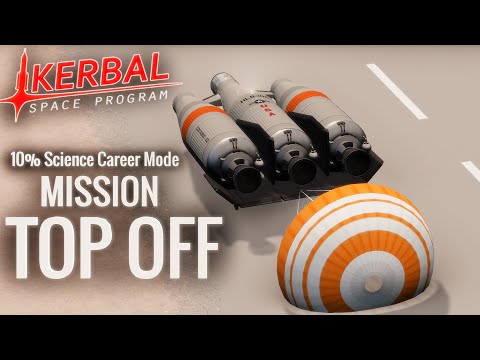 MISSION TOP OFF | KSP 10% Science Ep-60