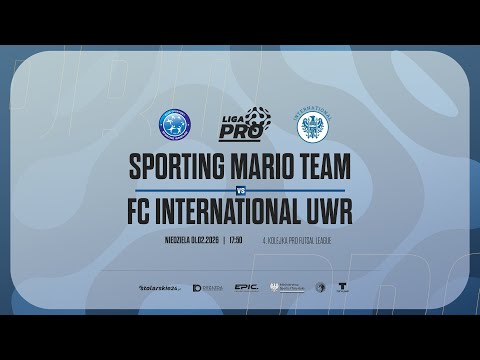 SPORTING MARIO TEAM  - FC INTERNATIONAL UWR | PRO LIGA, Sezon Zima 2026 - 01.02.2026