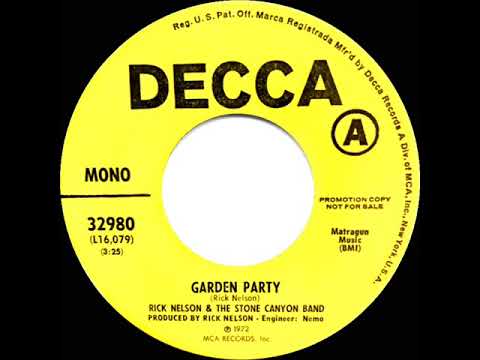 1972 Rick Nelson - Garden Party (mono radio promo 45)