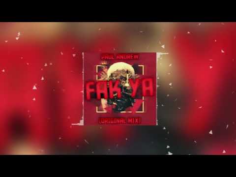 Paul Andrew - Fak Ya (Original Mix)
