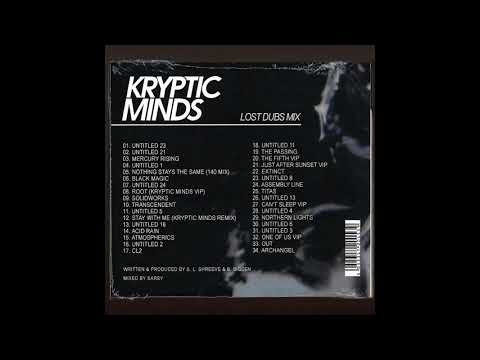 Kryptic Minds – Lost Dubs Mix – Mixed by Sarsy