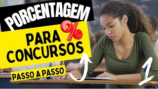 Porcentagem sem segredos | Porcentagem para Concursos