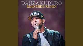 Danza Kuduro (Riko Mike Remix)