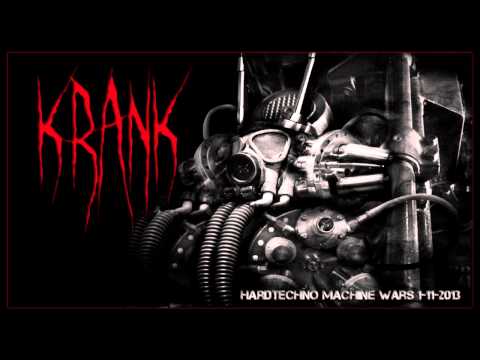 Dj Krank - Hardtechno Machine Wars 1-11-2013
