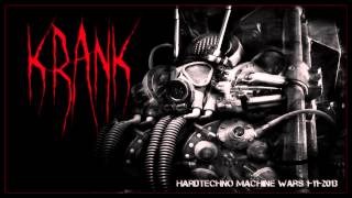 Dj Krank - Hardtechno Machine Wars 1-11-2013