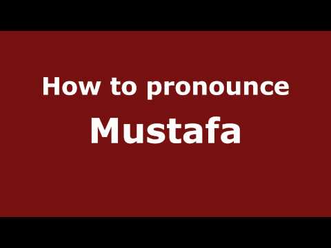 Pronounce Names - How to Pronounce Mustafa