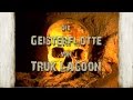 Die Geister-Flotte von Truk Lagoon (Doku. 1996)