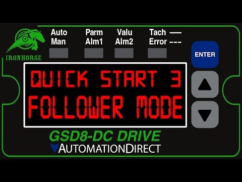 IronHorse GSD8 DC Drive How to Use Follower Mode from AutomationDirect