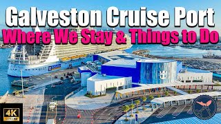 Galveston Cruise Port | Our Favorite Hotel and Things to do in Galveston