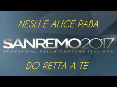 Nesli E Alice Paba - Do Retta A Te [Sanremo 2017]