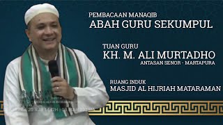 Download lagu Manaqib Abah Guru sekumpul Oleh Tuan Guru KH. M. Ali murtadho mp3