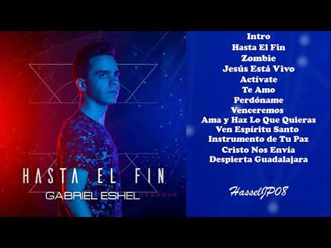 Gabriel Eshel - Hasta El Fin (HasselJP08 Official Audio)