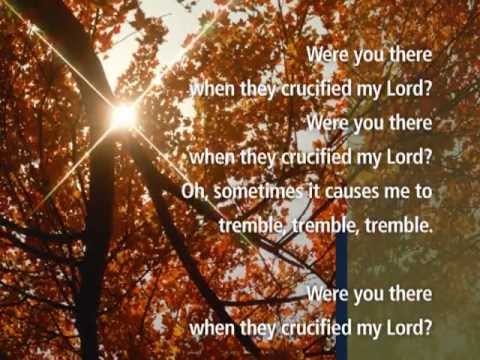 Were You there, When they Crucified my Lord ? - Hymns from Visual Worship Media