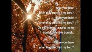 Were You there, When they Crucified my Lord ? - Hymns from Visual Worship Media
