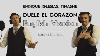 DUELE EL CORAZON (English Version) by Enrique Iglesias feat. Tinashe | Cover