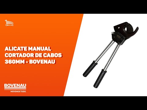 Alicate Manual Cortador de Cabos 360mm BOVENAU-ACCM40 - Video