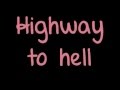 Maroon 5- Highway To Hell lyrics