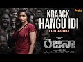 Kraack Hangu Idi Full Audio Regina Sid Sriram Sunaina Domin D Silva Sathish Nair