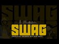 SWAG Triple B X Degree H A Rap Boy