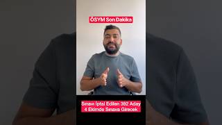 Son Dakika ! ÖSYM 4 Ekimde Sınavı İptal Edilenler için KPSS Yapacak #kpss #gkgy