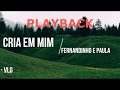 CRIA EM MIM Fernandinho PLAYBACK