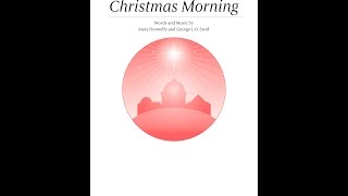 ALL ON A CHRISTMAS MORNING – Mary Donnelly and George L.O. Strid