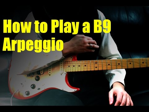 How to Play a B9 Arpeggio