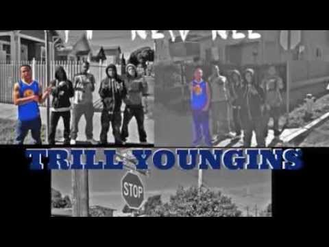 TY New Nee - "Trill Youngins"