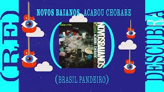 Novos Baianos - Brasil Pandeiro