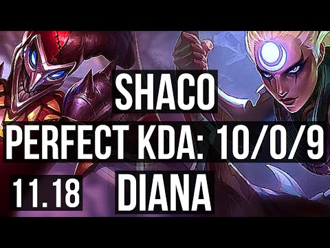 SHACO vs DIANA (JUNGLE) | 10/0/9, 3.3M mastery, 1700+ games, Legendary | EUW Master | v11.18