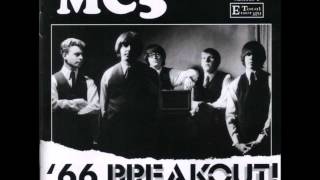 MC5 Looking at you  66  Breakout