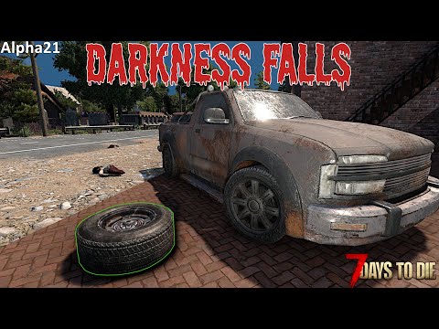 7 Days To Die - Darkness Falls Ep11 - My Quest For Wheels!!