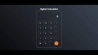 Creating a Calculator using HTML, CSS & JavaScript