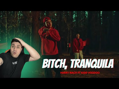 REACCION A BITCH, TRANQUILA - KIDD VOODOO FT HARRY NACH