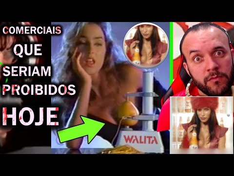 REAGINDO COMERCIAIS QUE SERIAM PROIBIDOS HOJE
