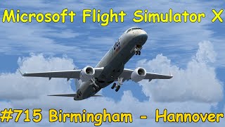 Let's Play Microsoft Flight Simulator X Teil 715 Birmingham - Hannover [3/5] | Liongamer1