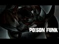 Poison Funk Jeewilde