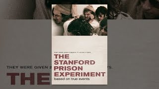 The Stanford Prison Experiment