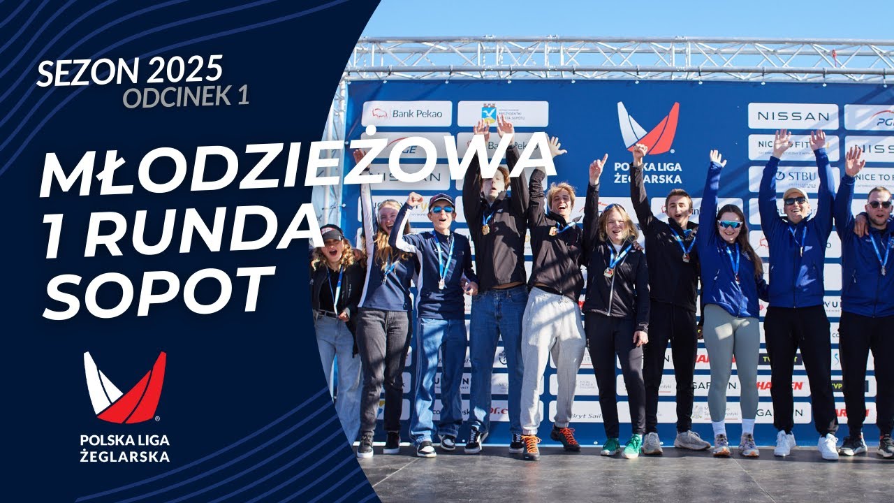 Sezon 2025, odcinek 1 - Liga Młodzieżowa, 1 Runda Sopot