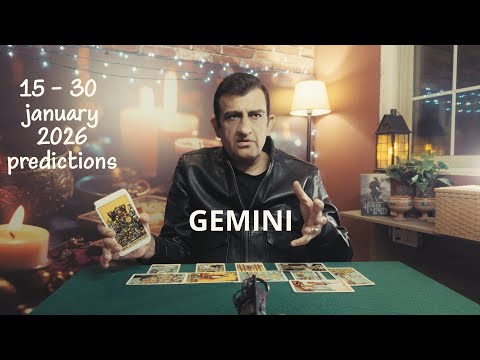 Gemini - 15 - 30 January 2026🦋What will happen - Tarot card reading