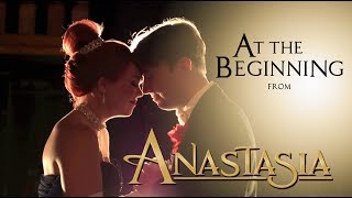 Anastasia - At The Beginning feat. Peter Hollens (Richard Marx and Donna Lewis)