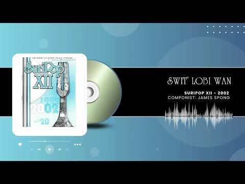 Swit' Lobi Wan - Componist: James Spong | SuriPop XII - 2002