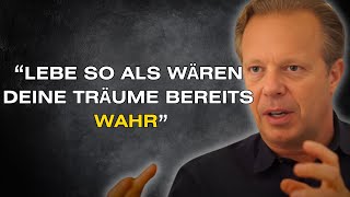 DEIN ZUKÜNFTIGES ICH FLEHT DICH AN, DAS ZU SEHEN - Joe Dispenza Motivation