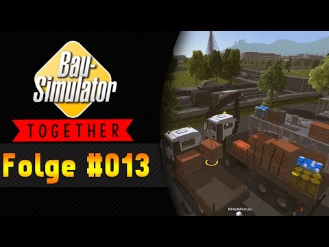 Vollgepackt wie ein Esel | BAU SIMULATOR 2015 Together #013 | ★ Let's Play Bau Simulator 2015