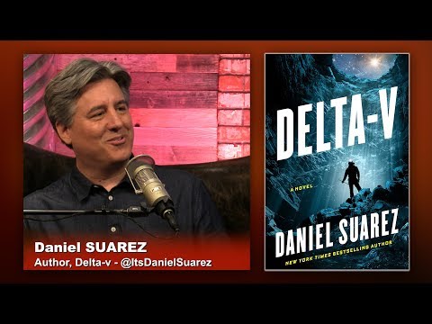 Triangulation 398: Daniel Suarez, Delta-v