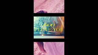 FUKI - I LOVE YOU -SPICY CHOCOLATE REMIX- (Tesear)
