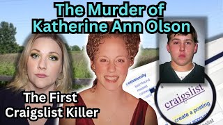 The First Craigslist Killer | The Senseless Death of Katherine Olson