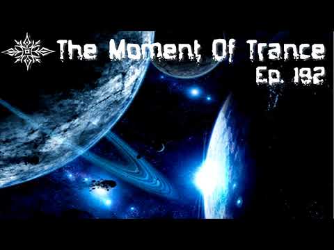 The Moment Of Trance 192
